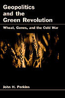 Geopolitics and the Green Revolution