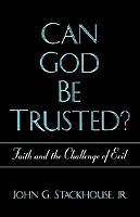 Can God Be Trusted?