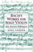 Bach's Works for Solo Violin