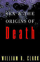 Sex and the Origins of Death