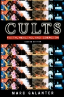 Cults: Faith, Healing and Coercion