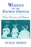 Women of the Sacred Groves