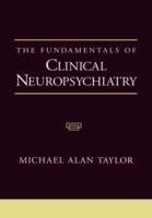 Fundamentals of Clinical Neuropsychiatry