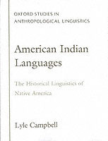 American Indian Languages The Historical Linguistics of Native America