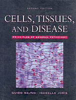 Cells, Tissues, and Disease