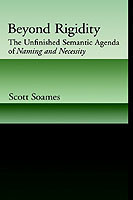 Beyond Rigidity The Unfinished Semantic Agenda of Naming and Necessity