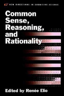 Common Sense, Reasoning, and Rationality