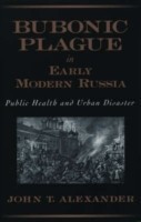 Bubonic Plague in Early Modern Russia