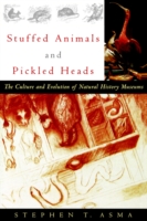 Stuffed Animals and Pickled Heads