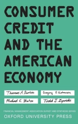 Consumer Credit and the American Economy