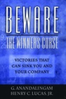 Beware the Winner's Curse