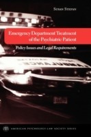 Emergency Department Treatment of the Psychiatric Patient