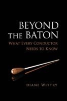 Beyond the Baton