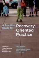Practical Guide to Recovery-Oriented Practice