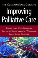 Common Sense Guide to Improving Palliative Care