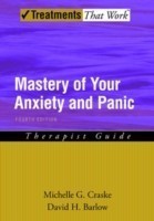 Mastery of Your Anxiety and Panic