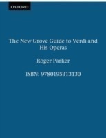 New Grove Guide to Verdi and His Operas