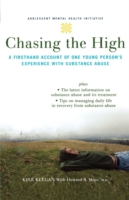 Chasing the High