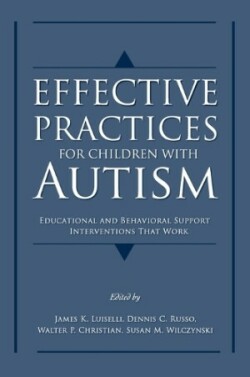 Effective Practices for Children with Autism