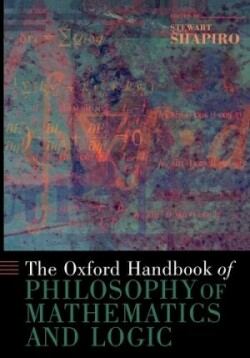 Oxford Handbook of Philosophy of Mathematics and Logic