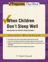 When Children Don't Sleep Well: Parent Workbook