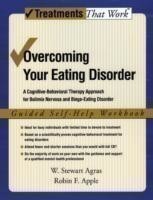Overcoming Your Eating Disorder: Guided Self-Help Workbook