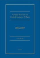 Annual review of United Nations Affairs 2006/2007 Volume 3