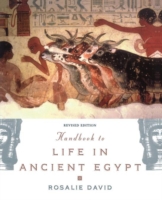 Handbook to Life in Ancient Egypt