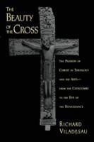 The Beauty of the Cross