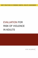 Evaluation for Risk of Violence in Adults