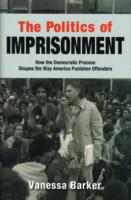 Politics of Imprisonment