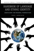 Handbook of Language and Ethnic Identity Disciplinary and Regional Perspectives (Volume I)