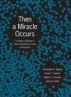 Then A Miracle Occurs