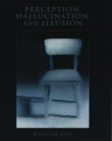 Perception, Hallucination, and Illusion