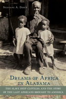 Dreams of Africa in Alabama