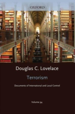 Terrorism Documents of International and Local Control: Volume 94