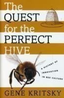 Quest for the Perfect Hive