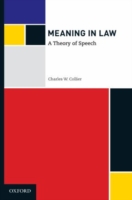 Meaning in Law A Theory of Speech