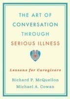 Art of Conversation Through Serious Illness