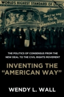 Inventing the "American Way"