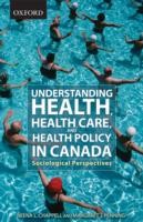 Health and Health Care in Canada