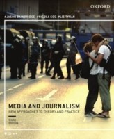 Media and Journalism: New Approaches to Theory and Practice Volume 3