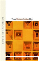 Three Modern Indian Plays