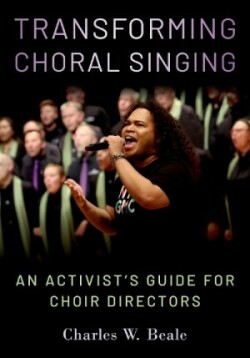 Transforming Choral Singing