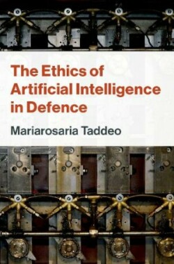 Ethics of Artificial Intelligence in Defence