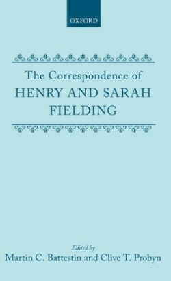 Correspondence of Henry and Sarah Fielding