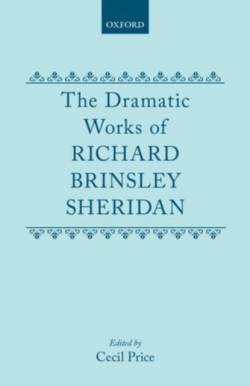 Dramatic Works Richard Brinsley Sheridan