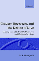 Chaucer, Boccaccio, and the Debate of Love