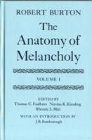 Anatomy of Melancholy: Volume I