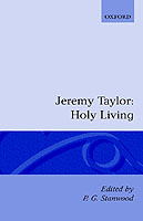 Holy Living and Holy Dying: Volume I: Holy Living